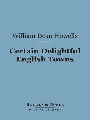 cover image of Certain Delightful English Towns (Barnes & Noble Digital Library)